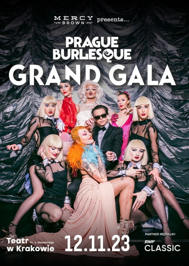 „Prague Burlesque & Mercy Brown Grand Gala”